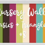Nursery Walls Set #8 - Basics + Triangles